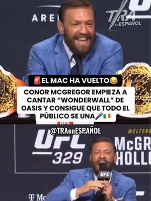 🚨CONOR MCGREGOR EMPIEZA A CANTAR WONDERWALL DE OASIS Y TODO EL PÚBLICO SE UNE A CANTAR CON EL🇮🇪🎤#conormcgregor #ufc329 #maxholloway #UFC #mma 