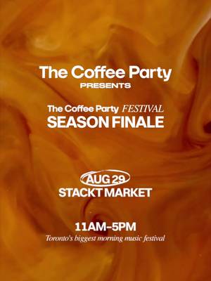 The Coffee Party Festival Is Back☕️ 4300 people discovered something special at our last Festival in May and we're doing one more this year! Super Early Birds sold out last night. Limited Early Birds now available. Comment 'FINALE' for tickets. Saturday, August 29th, 2026  11 AM to 5 PM STACKT Market, Toronto #toronto #torontoevents #dayparty #Summer #housemusic 