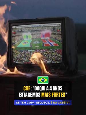 "DESISTIR NUNCA FOI COISA DE BRASILEIRO"! 🇧🇷🇧🇷💪🏼💪🏼 CBF posta vídeo sobre INÍCIO DO CICLO PARA A COPA DE 2030! VOLTAREMOS MAIS FORTES PELO HEXA!!!! ⭐⭐⭐⭐⭐🌟 📹: @brasil 🚨 𝐒𝐄 𝐓𝐄𝐌 𝐂𝐎𝐏𝐀, 𝐄𝐒𝐐𝐔𝐄𝐂𝐄! É na CazéTV! 🤩 #CoberturaCazéTV #CopaNaCazéTV #SeleçãoBrasileira #cztv37 #fifaworldcup 