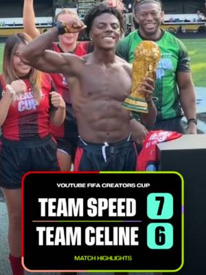 Team Speed 7-6 Team Celine | The YouTube FIFA Creator Cup Match Highlights