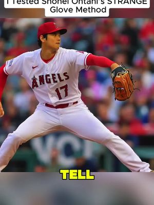I Tested Shohei Ohtani’s STRANGE GLOVE Method #sportsskillstiktokcontest #fyp #baseball #BaseballGear #BaseballGlove 