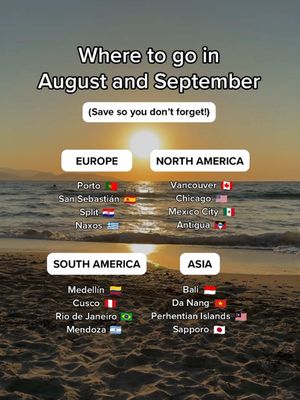 Not sure where to go in August and September? Here are our top picks ✈️ Europe 🌍 🇵🇹 Porto 🇪🇸 San Sebastián  🇭🇷 Split 🇬🇷 Naxos Asia 🌏 🇮🇩 Bali 🇻🇳 Da Nang 🇲🇾 Perhentian Islands 🇯🇵 Sapporo South America 🌎 🇨🇴 Medellín 🇵🇪 Cusco 🇧🇷 Rio de Janeiro 🇦🇷 Mendoza North and Central America 🌎 🇨🇦 Vancouver 🇺🇸 Chicago 🇲🇽 Mexico City 🇬🇹 Antigua #Travel #TravelTikTok #Skyscanner #HolidayRecommendations 