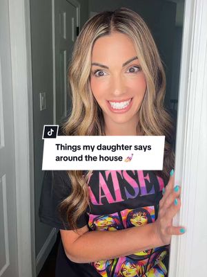 THINGS MY DAUGHTER SAYS AROUND THE HOUSE 💅🏻 #momlife #momcomedy #katseye #preppy #MomsofTikTok  