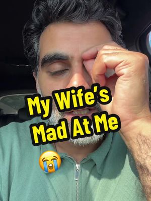 Why My Wife is Mad At Me Today 😤