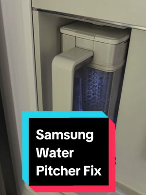 Fixing Samsung Fridge water pitcher issues