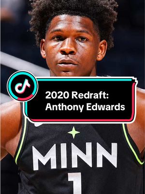 2020 NBA Redraft: Anthony Edwards #NBA #fyp #anthonyedwards #ae #basketball 