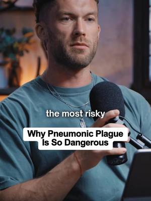 Why Pneumonic Plague Is So Dangerous