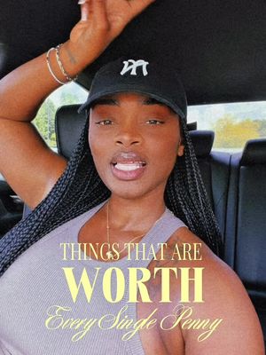 Things that are worth every single penny…. And honestly… my list is a whole lot longer. Which do you agree with?  Which don’t you agree with? 👀 #wortheverysinglepenny 