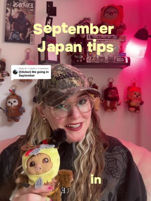 Replying to @~{ sarah }~ quick Japan tips for September off the top of my head for youuuu #japantips #japantrip #japantravel #japantraveltips #visitjapan 