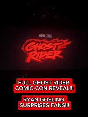 RYAN GOSLING IS GHOST RIDER!!! #comiccon #marvel #sdcc #ryangosling #ghostrider 