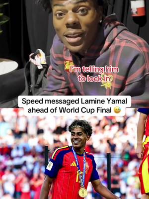 Speed told Lamine Yamal to “lock in” 😂 (via @IShowSpeed) #worldcup #spain #lamineyamal #ishowspeed #football 