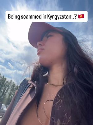 I feel scammed in a lot of countries …. What about Kyrgyzstan/ Central Asia? 🇰🇬😳 #kyrgyzstan🇰🇬 #solotravel #centralasia #travelvlogs #кыргызстан 