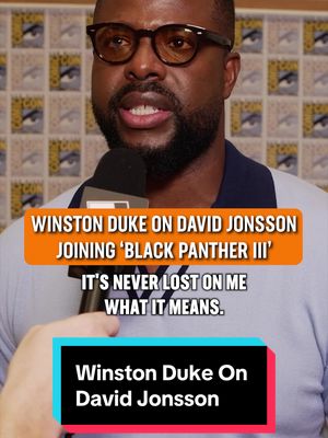 Winston Duke shares how he felt adding David Jonsson to the cast of #BlackPantherIII - Coming to theaters December 15, 2028. #SDCC #movietok #filmtok #blackpanther 