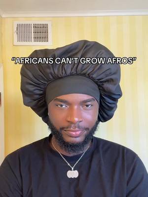 Africans can’t grow Afros. As a matter of fact, yes we can!
