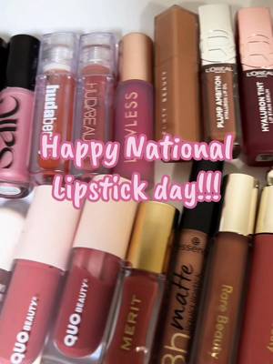 Happy National Lipstick day 💄💄💄 to all lippie addicts…!!! @Rare Beauty @Maybelline NY @L’Oréal Paris @Huda Beauty @Saie @LYS Beauty @MERIT Beauty @LAWLESS Beauty @Glow Recipe @Milani Cosmetics @Pixi Beauty @NYX Professional Makeup @BenefitCosmeticsCA @Kylie Cosmetics @cocokind @Naturium @Nudestix @rhode skin @e.l.f. Cosmetics @haruharu wonder @Peripera @Laka @Gisou  #nationallipstickday #lipstick #lipglossaddict #lipstickcollection #fyp 