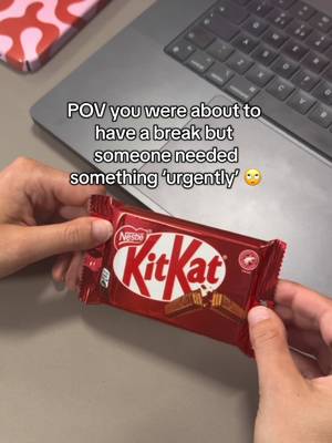 break postponed… for now  #KitKat #HaveABreak