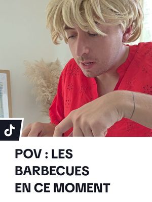POV : LES BARBECUES EN CE MOMENT #barbecue #canicule #sketch #humour 