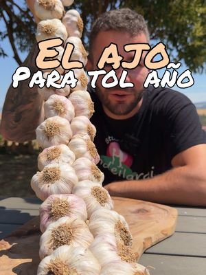 🧄EL AJO🧄 “Pa tol año” El ajo posiblemente sea el alimento más versátil de nuestra cocina ¿Por qué no lo embotamos de temporada?