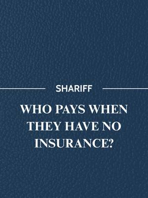 There’s a real chance the driver who hits you doesn’t have insurance. About 1 in 7 don’t.  Follow Shariff Law to understand your options if you’re ever in that situation. #injurylawyers #texasinjurylawyers #houstonlawyers