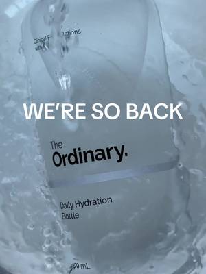 yall have waited long enough… THE BOTTLE IS BACKKKK💧#theordinary #waterbottle #viral 