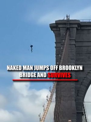 A naked man jumped off New York City's Brooklyn Bridge and miraculously survived the fall. 44-year-old Galymzhan Abaildayev was seen jumping with an apparent makeshift parachute before being rescued by the NYPD Harbor Unit in the East River. Police charged Abaildayev with reckless endangerment, criminal trespass, and public lewdness. Abaildayev was taken to the hospital following his rescue and is in stable condition.