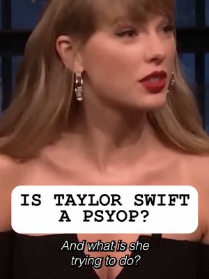 Is #TaylorSwift a psyop? #channel5 