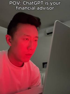 POV: when ChatGPT is your financial advisor