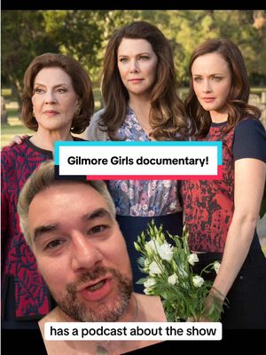 we are getting a Gilmore Girls documentary!!!! AHHHHH #gilmoregirls 