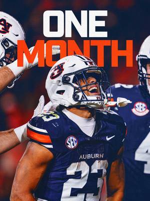 One month away ⏳#wareagle #auburntigers #CollegeFootball #AuburnMade 