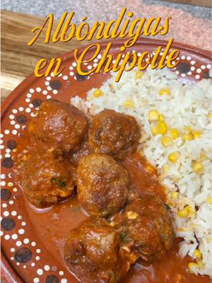 Albóndigas con chipotle 🌶️ #albondigas #chipotlerecipes #recetasmexicanas #recetasfaciles #EasyRecipes
