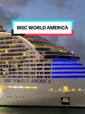 There she goes. 😍 #MSCWorldAmerica #miamicruise 📸:@READY FOR CRUISE 