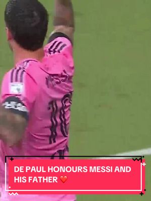 Rodrigo De Paul scores and honours Lionel Messi and his family after the passing of his father, Jorge Messi. (via: @Major League Soccer)