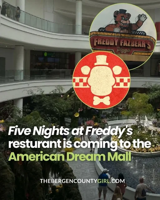 The real-life Freddy Fazbear’s Pizza is officially coming to New Jersey The first-ever in-person location is set to open at American Dream in East Rutherford, with a target opening date of 2027. If you’re familiar with the video game franchise, you already know what this means: pizza, games, and a certain animatronic bear 🐻 Read more about the upcoming American Dream location on TheBergenCountyGirl.com #bergencounty #americandream #americandreammall #fnaf #nj 