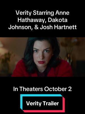 Only Darkness Ahead - Verity starring Anne Hathaway, Dakota Johnson, and Josh Hartnett is in theaters October 2. #movietok #filmtok #BookTok #veritycolleenhoover 