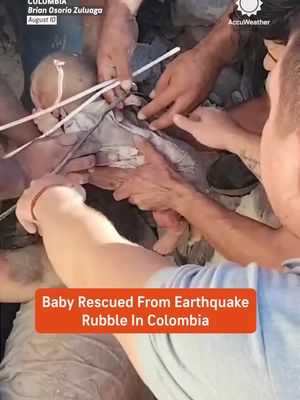 A baby was rescued from the rubble of an apartment building in Cali, Colombia, after a magnitude 7.4 earthquake struck on Monday. Civilians heard a man yell for help and pulled him and the baby from the rubble. Both survived.