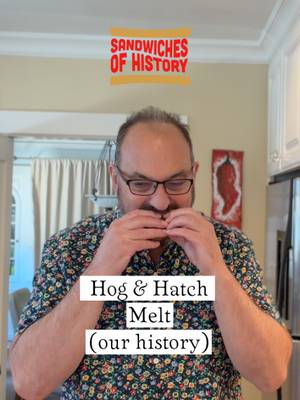 Hog & Hatch Melt (our history) on Sandwiches of History⁣ Today’s “sandwich of our history” does, in fact have a catchy name. Submitted by Raphael who says his dad started making this went they moved to New Mexico back in the 1980s. Let’s get into the Hog & Hatch Melt. #fyp #SandwichesofHistory #sandwiches #sandwichesofourhistory