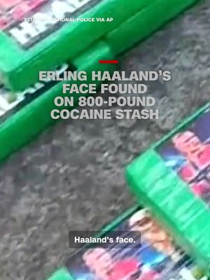Norway soccer star Erling Haaland’s face was found printed on more than 800 pounds of cocaine bricks seized on the Ecuador-Colombia border. The driver of the truck where the cocaine was found was arrested, but gave no explanation for the stickers. It’s common for drug traffickers to label their shipments with the names of celebrities.