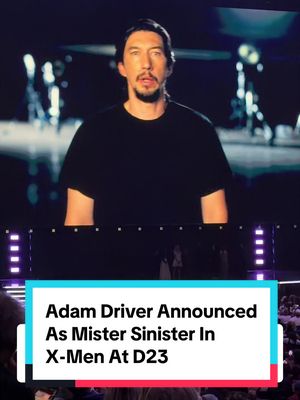 Adam Driver announced as Mister Sinister In #XMen at #D23. In theaters on May 5, 2028. #adamdriver #marvel #mcu 