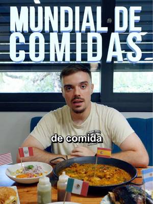 El mundial de las comidas. Empieza el torneo del año.