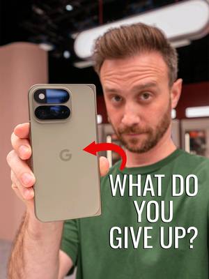 What do you give up by getting the Pixel 11 Pro Fold vs the other Pro Models? And does it matter?