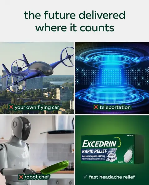 Maybe we'll have flying cars in 15 centuries, but at least we got headache relief that starts in 15 minutes.