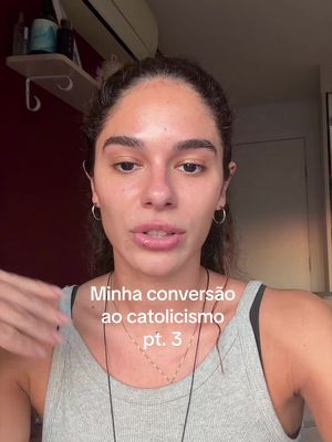 pt. 3 - minha conversão 🇻🇦