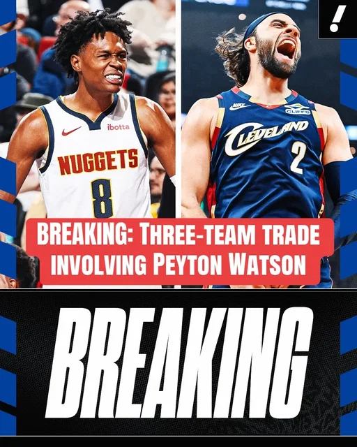 BREAKING: The Cavaliers, Nuggets and Clippers have agreed on a trade to send Peyton Watson to Cleveland, Max Strus to Los Angeles, and an unprotected 2031 Cavs first-round pick and a 2032 Kings second-rounder to Denver, per Shams Charania. Cavs receive: Peyton Watson (to sign a new 4-year, $88M deal) Clippers receive: Max Strus Nuggets receive: Unprotected 2031 Cavs first-round pick & 2032 Kings second-rounder #NBA #basketball #nuggets #cavs #clippers 