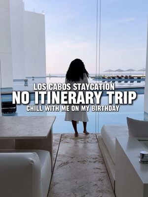 No Plans. Just Birthday Vibes ✈️🇲🇽🏝️ 📍 @Viceroy Hotels & Resorts  #BirthdayTrip #SoloTravel #VisitLosCabos #ViceroyLosCabos
