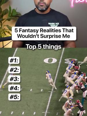 5 fantasy realities that wouldn't surprise me