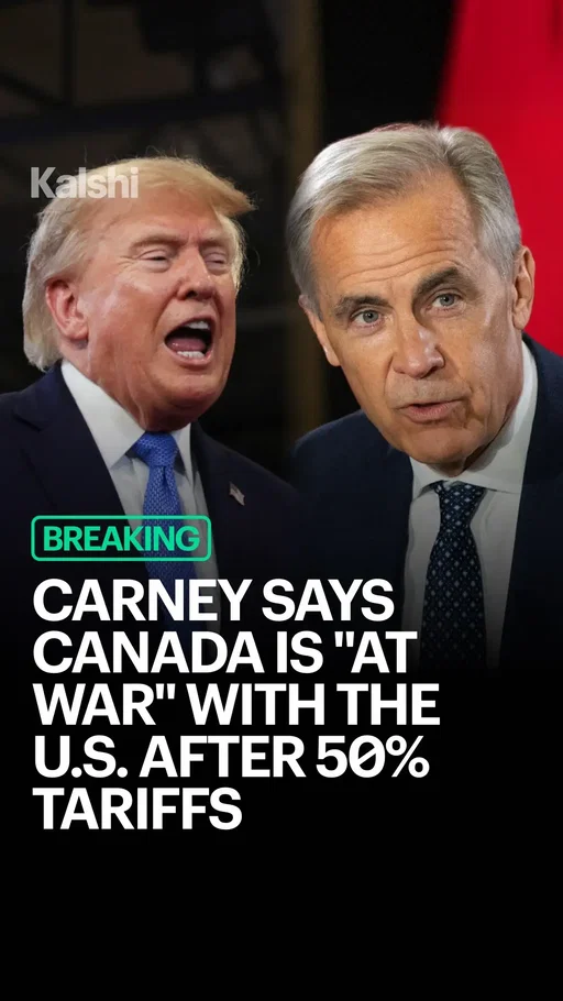 Carney says Canada is "at war" with the U.S. on trade after 50% tariffs At 12:01 a.m. ET on August 22, the U.S. imposed 50% tariffs on about $20 billion of Canadian goods, roughly 5% of everything Canada ships south each year. The duties landed after last-minute trade talks in Washington fell apart with no deal. Canada will answer dollar for dollar. Starting September 8, Ottawa will tax U.S. steel, dairy, appliances, farm equipment and electronics. When asked whether this was now a trade war, Carney said Canada had been attacked. "You're at war when you get attacked," he told reporters. Kalshi traders give an 8% chance that the U.S. takes control of any part of Canada.