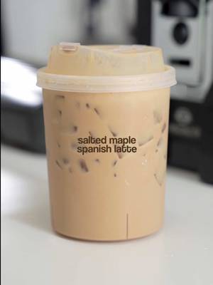 salted maple just made my spanish latte 10x better 😭🤤 #fyp #icedcoffee #icedlatte #foryou #homecafe 