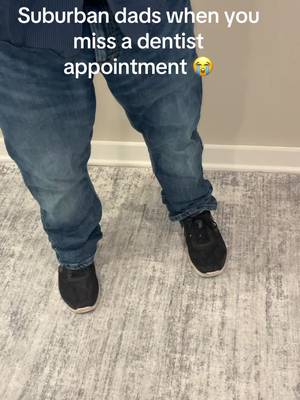 Missed my dentist appointment 😭