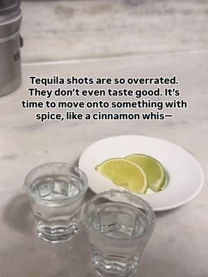 tequila shots are cooked