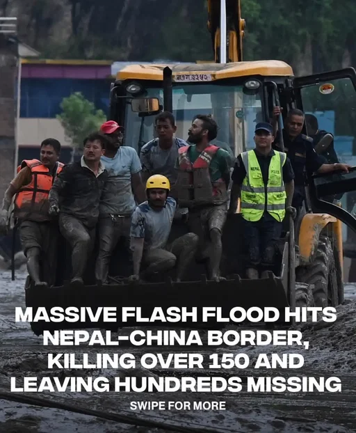 A massive flash flood along the Nepal-China border has left more than 150 people dead and hundreds missing. According to CNN, at least 157 people have died in Nepal, while hundreds more remain unaccounted for, including at least 47 Americans. The flooding began after a massive landslide blocked the Bhote Koshi River, sending a powerful wall of water through communities near the border. Scientists are also investigating whether a glacier collapse contributed to the disaster as search and rescue efforts continue. 📸: GETTY #nepal #flood #china #incident 